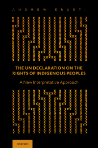 Cover image: The UN Declaration on the Rights of Indigenous Peoples 9780190068301