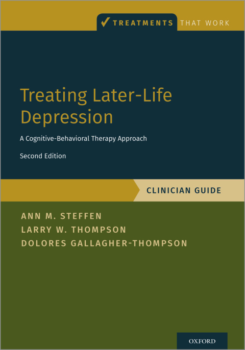 Treating Later-Life Depression: A Cognitive-Behavioral Therapy Approach, Clinician Guide, 2nd Edition - FULL INSTANT DOWNLOAD | PDF DOCX EPUB
