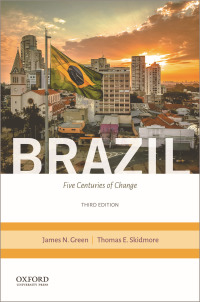 صورة الغلاف: Brazil: Five Centuries of Change 3rd edition 9780190068981