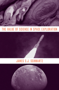 Omslagafbeelding: The Value of Science in Space Exploration 9780190069063