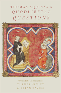 Cover image: Thomas Aquinas's Quodlibetal Questions 1st edition 9780190069537