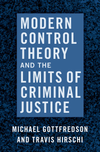 Omslagafbeelding: Modern Control Theory and the Limits of Criminal Justice 9780190069803
