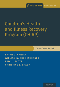 Cover image: Children's Health and Illness Recovery Program (CHIRP) 9780190070267