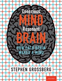 Cover image: Conscious Mind, Resonant Brain 1st edition 9780190070557