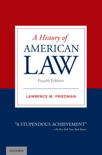 Cover image: A History of American Law 4th edition 9780190070885