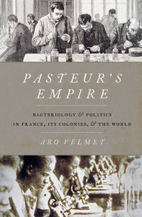 Immagine di copertina: Pasteur's Empire 9780190072827