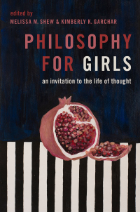 Titelbild: Philosophy for Girls 1st edition 9780190072926