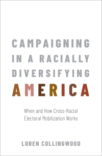 Titelbild: Campaigning in a Racially Diversifying America 9780190073350