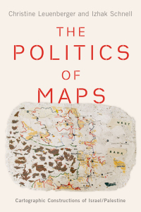 Cover image: The Politics of Maps 9780190076238