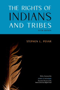 Omslagafbeelding: The Rights of Indians and Tribes 5th edition 9780190077556