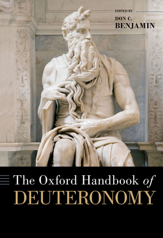 Cover image: The Oxford Handbook of Deuteronomy 1st edition 9780190273552