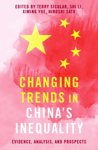Cover image: Changing Trends in China's Inequality 1st edition 9780190077938