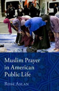 Titelbild: Muslim Prayer in American Public Life 1st edition 9780190079222