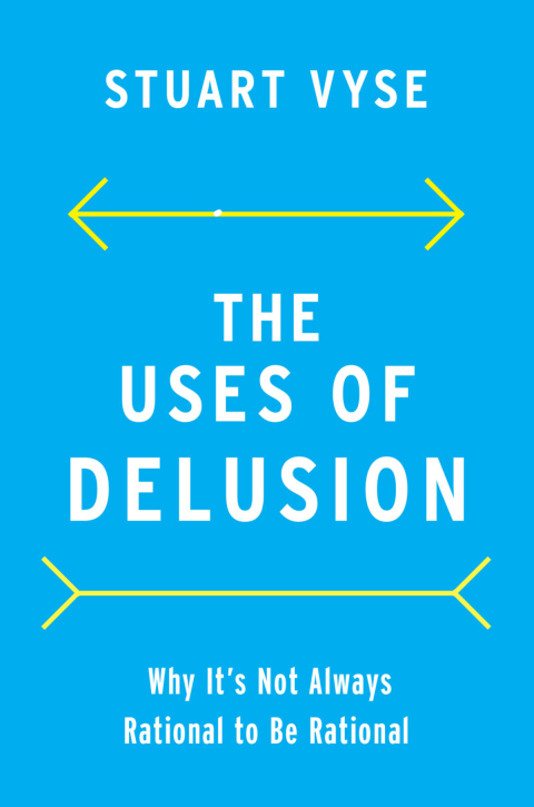 The Uses of Delusion: Why It's Not Always Rational to Be Rational - FULL INSTANT DOWNLOAD | PDF DOCX EPUB