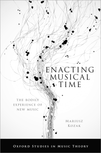 Cover image: Enacting Musical Time 9780190080204