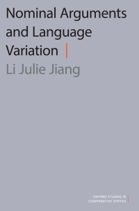 Cover image: Nominal Arguments and Language Variation 9780190084172