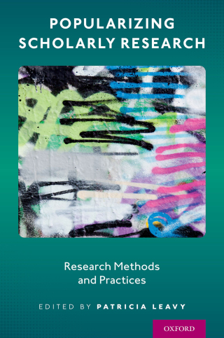 Imagen de portada: Popularizing Scholarly Research 9780190085254