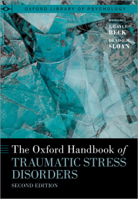 Cover image: The Oxford Handbook of Traumatic Stress Disorders 2nd edition 9780190088224