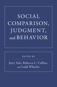 Omslagafbeelding: Social Comparison, Judgment, and Behavior 1st edition 9780190629113