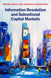 Cover image: Information Resolution and Subnational Capital Markets 9780190089337