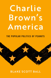 Cover image: Charlie Brown's America 1st edition 9780190090463