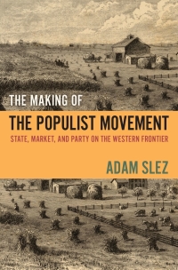 Titelbild: The Making of the Populist Movement 9780190090500