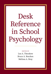 Imagen de portada: Desk Reference in School Psychology 1st edition 9780190092344