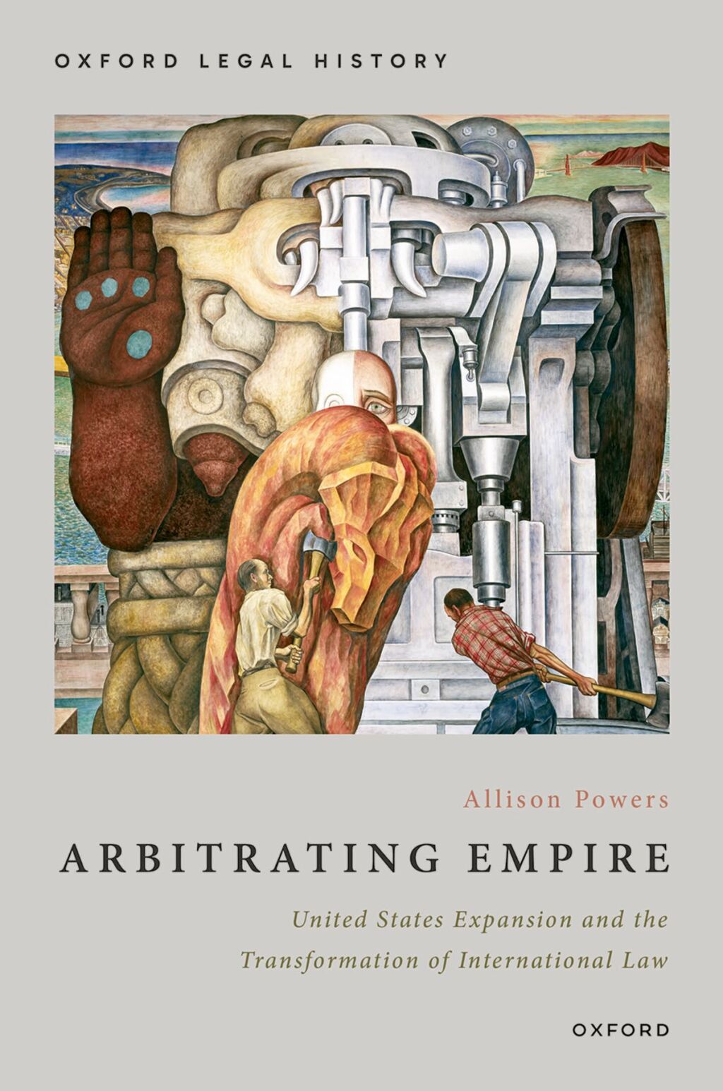 Arbitrating Empire United States Expansion and the Transformation of International Law 1st Edition