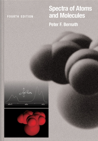Cover image: Spectra of Atoms and Molecules 4th edition 9780190095406