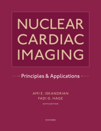 Cover image: Nuclear Cardiac Imaging 6th edition 9780190095659