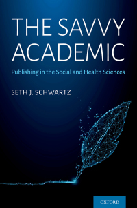 Cover image: The Savvy Academic 9780190095918
