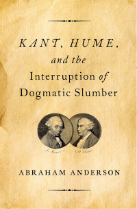 Cover image: Kant, Hume, and the Interruption of Dogmatic Slumber 9780190096748