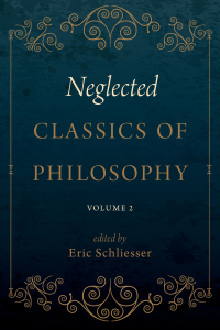 Cover image: Neglected Classics of Philosophy, Volume 2 9780190097196