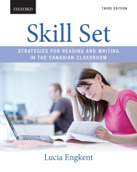 Cover image: Skill Set: Strategies for Reading and Writing in the Canadian Classroom 3rd edition 9780199020133