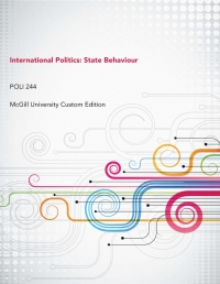 Cover image: International Politics: State Behaviour POLI 244: McGill University Custom Edition 9780190168957