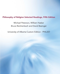 Cover image: Philosophy of Religion Selected Readings, Fifth Edition - PHIL357: University of Alberta Custom Edition 9780190177607
