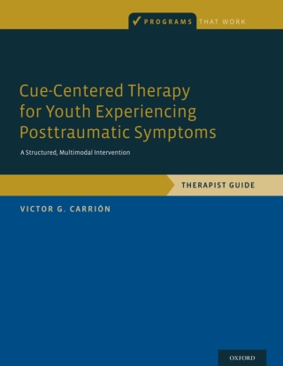 Cover image: Cue-Centered Therapy for Youth Experiencing Posttraumatic Symptoms 9780190201326