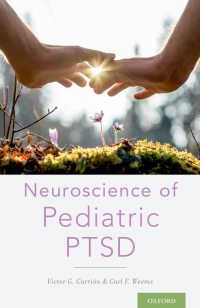 Cover image: Neuroscience of Pediatric PTSD 9780190201968