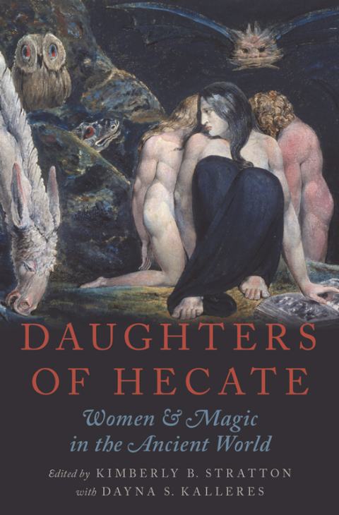 Daughters of Hecate: Women and Magic in the Ancient World, 1st Edition - FULL INSTANT DOWNLOAD | PDF DOCX EPUB
