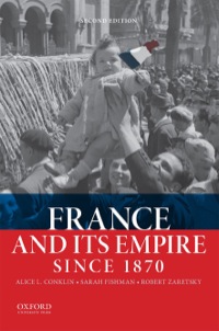 Cover image: France and Its Empire Since 1870 2nd edition 9780199384440