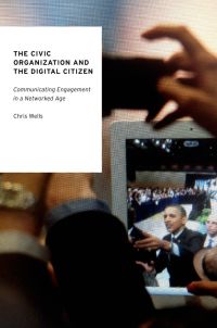 Omslagafbeelding: The Civic Organization and the Digital Citizen 9780190203627