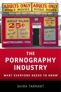 Cover image: The Pornography Industry 9780190205126