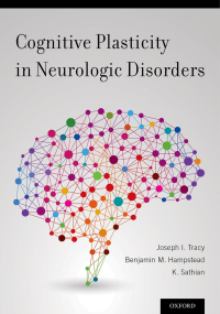 Cover image: Cognitive Plasticity in Neurologic Disorders 1st edition 9780199965243