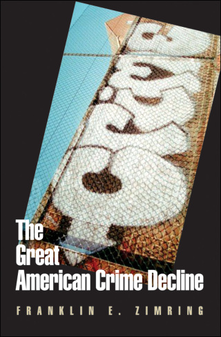Cover image: The Great American Crime Decline 9780195378986
