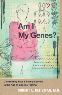 Cover image: Am I My Genes? 9780199837168