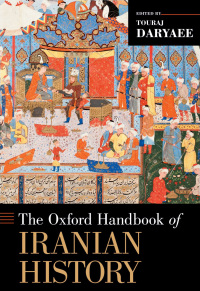 Cover image: The Oxford Handbook of Iranian History 1st edition 9780199732159