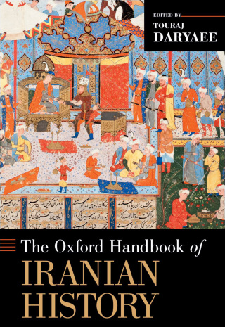 Cover image: The Oxford Handbook of Iranian History 1st edition 9780199732159