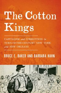 Omslagafbeelding: The Cotton Kings 9780190211653