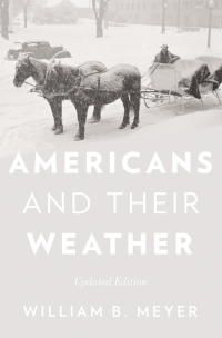 Imagen de portada: Americans and Their Weather 9780190212810
