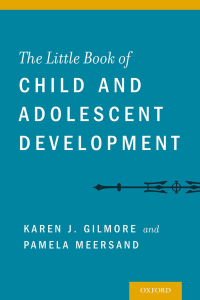 Cover image: The Little Book of Child and Adolescent Development 9780199899227